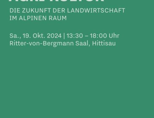 Agrikultur: Die Zukunft der Landwirtschaft im alpinen Raum